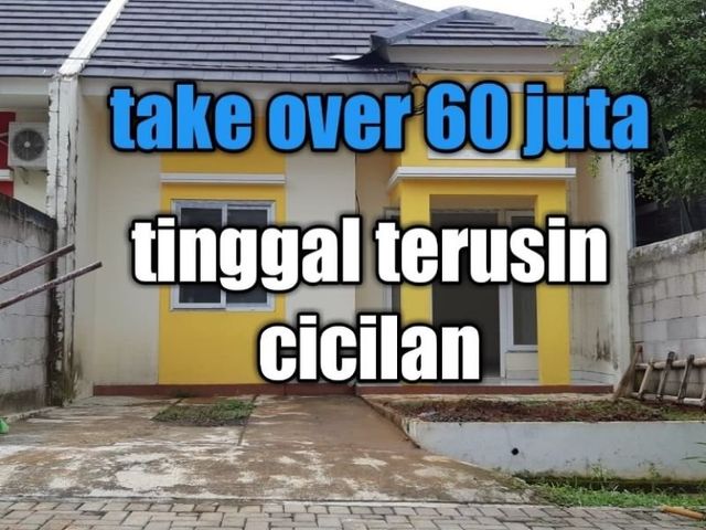 Rumah take over 60 juta tinggal terusin cicilan