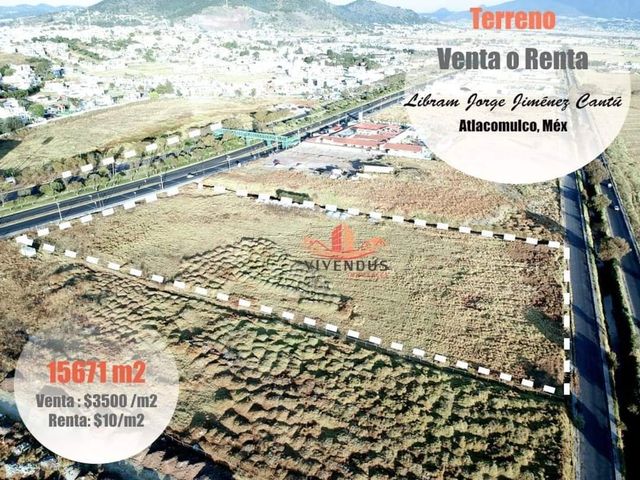Terreno en renta Atlacomulco, Cto. Vial Jorge Jiménez Cantú