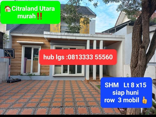 JUAL MURAH‼️RUMAH BUKIT PALMA , CITRALAND UTARA SIAP HUNI