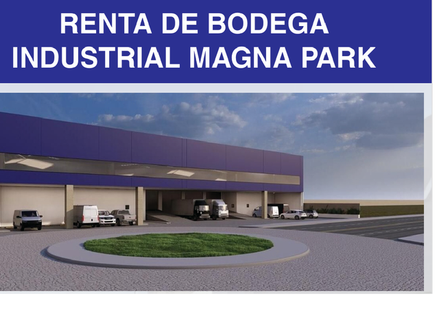 Bodegas en Renta en MAGNA INDUSTRIAL PARK