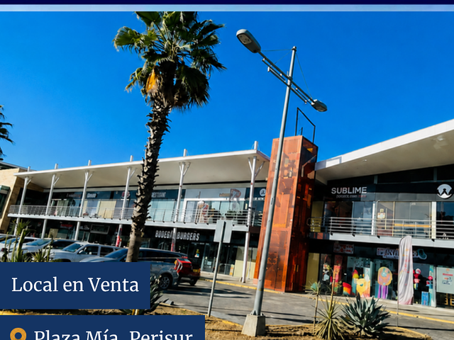 VENTA LOCAL / PLAZA MÍA, PERISUR / CULIACÁN