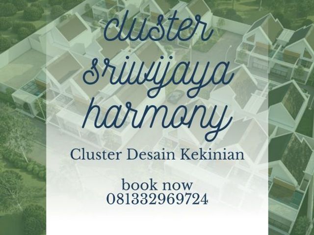 MURAH, CLUSTER STRATEGIS DI JALAN SRIWIJAYA