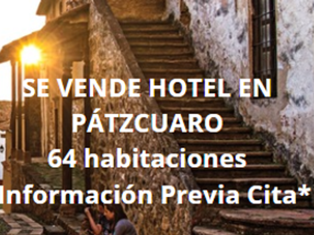 HOTEL EN PÁTZCUARO