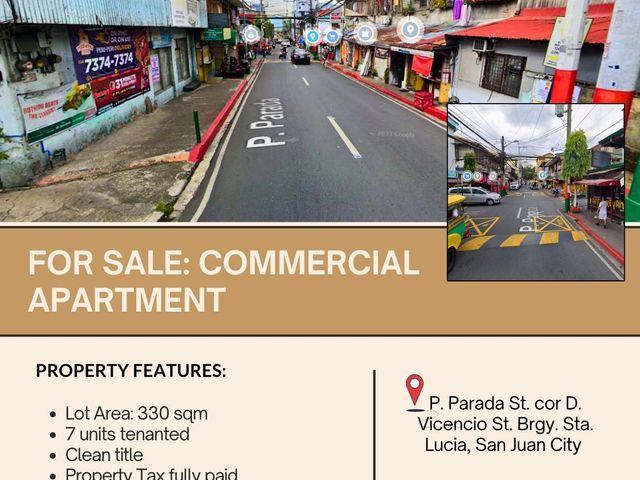 FOR SALE Commercial Apartment located in P. Parada St. corner D. Vicencio St., Brgy. Sta Lucia, San Juan City