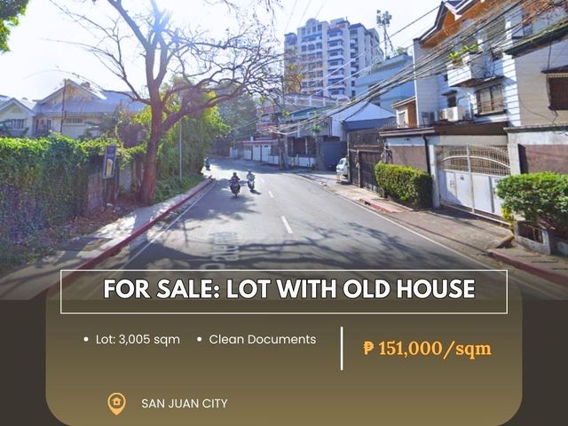 For SALE: Lot with Old House located at San Juan City