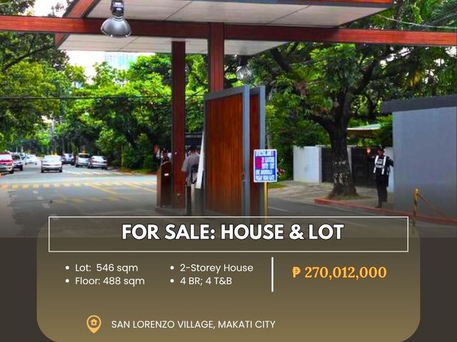 For Sale: House & Lot located at San Lorenzo Village, Makati