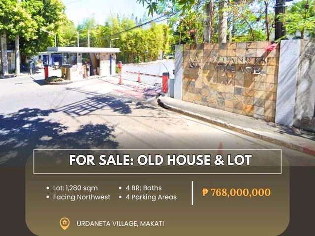 FOR SALE Old House & Lot located at Urdaneta Village, Makati
