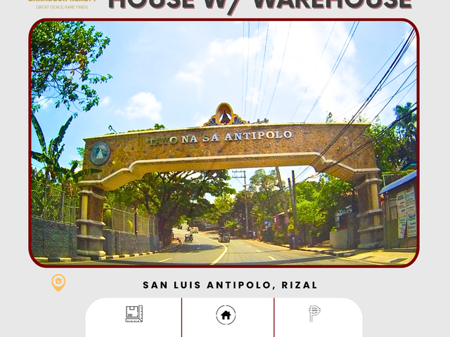 FOR SALE: House with Warehouse located at San Luis, Antipolo, Rizal