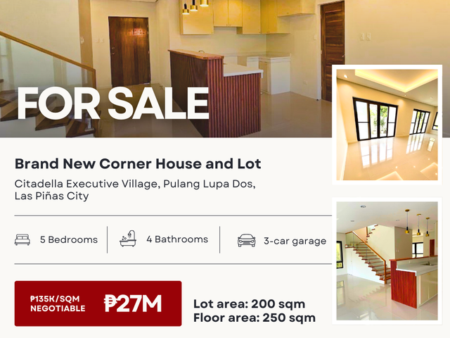For Sale: Brand New Corner House and Lot in Citadella Executive Village, Brgy. Pulang Lupa Dos, Las Pinas City