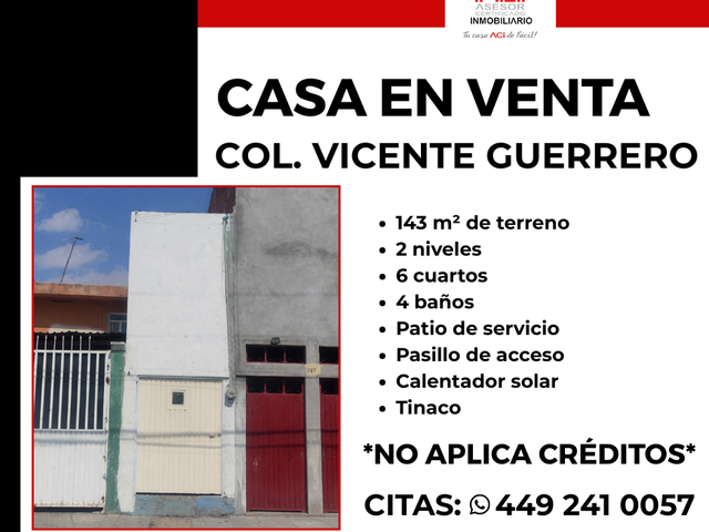CASA EN VENTA COLONIA VICENTE GUERRERO 🏡