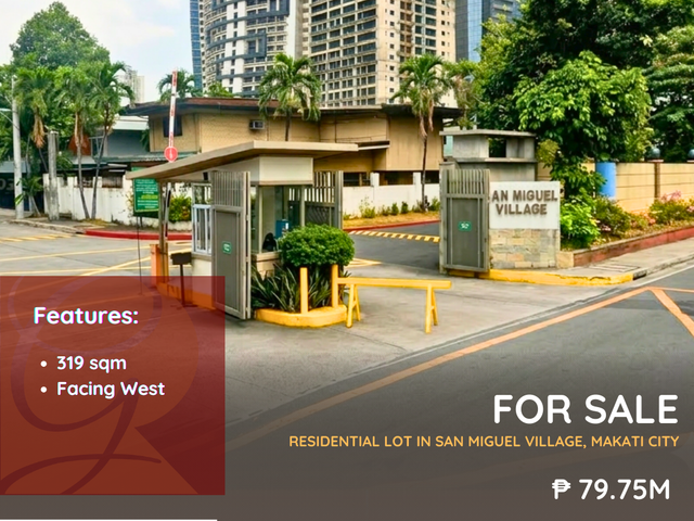 For Sale: Residential Lot located at San Miguel Village, Makati City