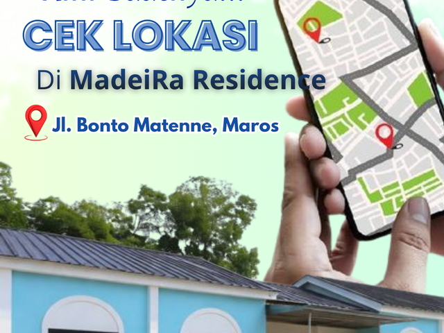 Saatnya Cek Lokasi Rumah Impianmu!