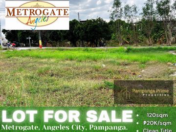 FOR SALE RESIDENTIAL LOT IN METROGATE SUBDIVISION ANGELES PAMPANGA NEAR MARQUEE MALL & NLEX ANGELES EXIT