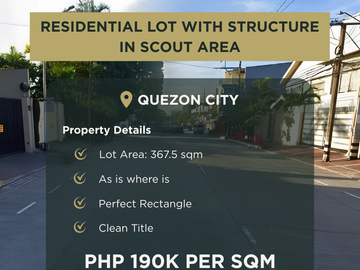 Rare Redevelopment Lot in Scout Area - 367.5 sqm Lot with Old Structure for Sale