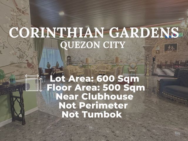 Corinthian Gardens House and Lot for sale, Quezon City