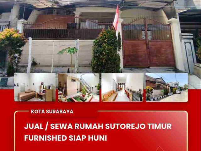 JUAL / SEWA RUMAH SUTOREJO TIMUR FURNISHED