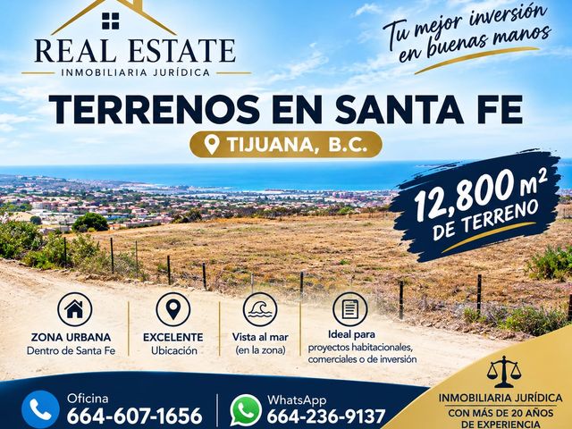 1.2 HECTAREAS SANTAFE, TIJUANA. IDEAL PARA UNA PRIVADA