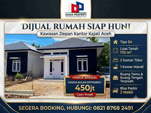 ​Rumah Minimalis Siap Huni Depan Kajati Aceh - Promo Khusus September
