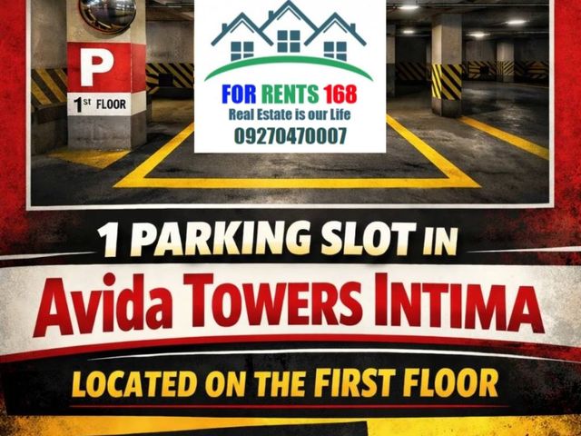 AVAILABLE FOR RENT – PARKING SLOT IN AVIDA TOWERS INTIMA🚗