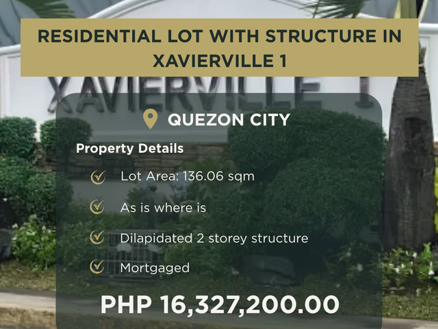 Ideal for New Home: 136.06 sqm Residential lot with Old Structure in Xavierville 1