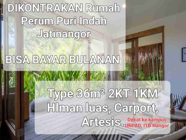 DIKONTRAKAN/ SEWA BULANAN Rumah Tinggal Perum Puri Indah Jatinangor |Full Furnished | Dekat ke Kampus ITB & Unpad |
Type 36 2KT 1KM