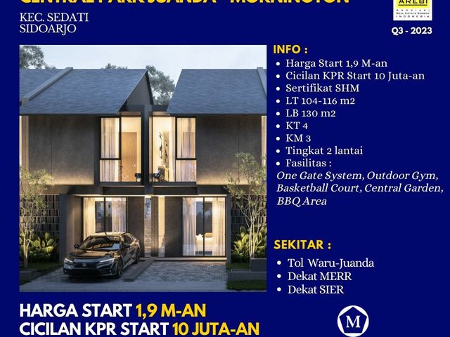 Dijual Rumah Central Park Juanda Sidoarjo start 1.9Man SHM Dekat MERR